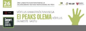 26. juuni – rahvusvaheline uimastite kuritarvitamise ja ebaseadusliku kaubanduse vastane päev