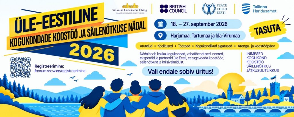Osale „Üle-eestilisel kogukondade koostöö ja säilenõtkuse nädalal 2026“!